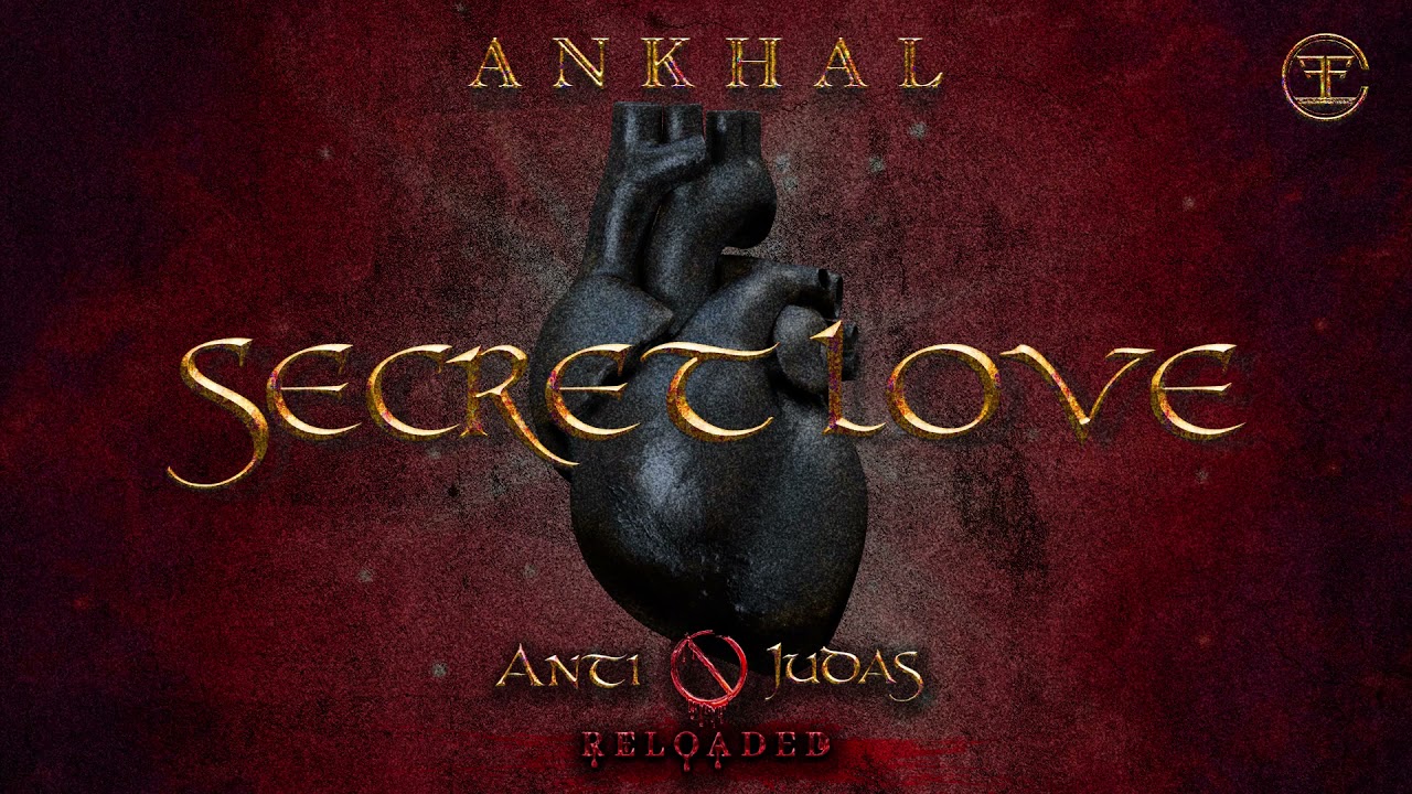 ANKHAL - SECRET LOVE (OFFICIAL AUDIO COVER)  | ANTI🚫JUDAS RELOADED 💿