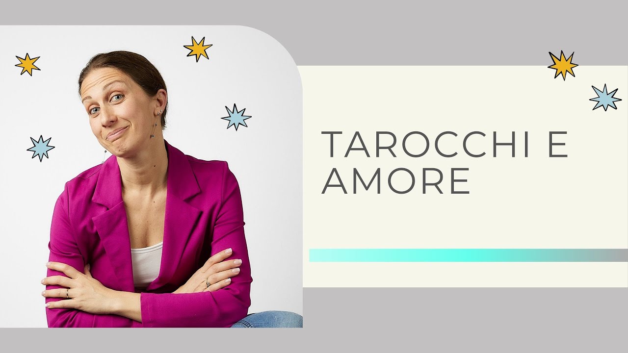 Tarocchi e Amore