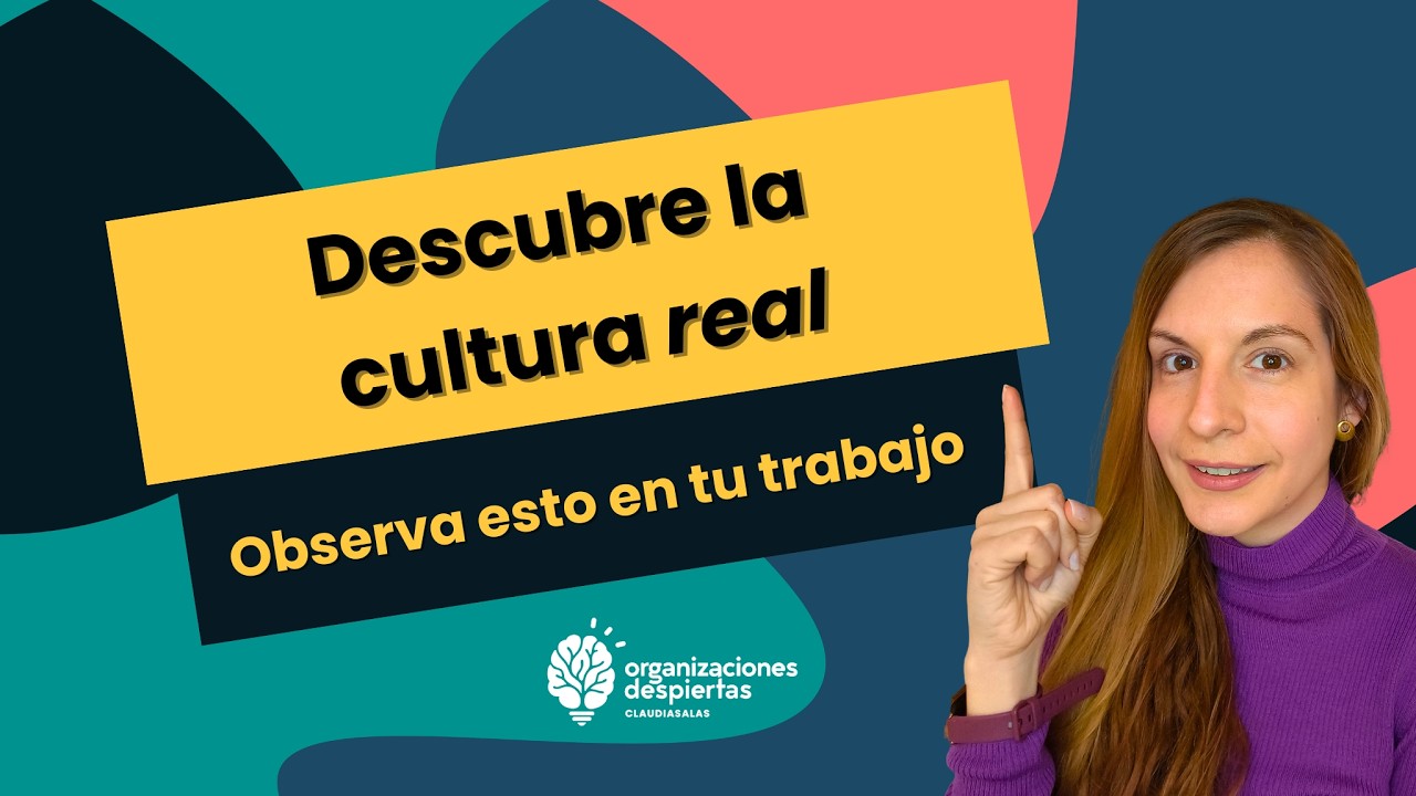 Cómo descubrir la cultura REAL de tu empresa (no la del PPT).