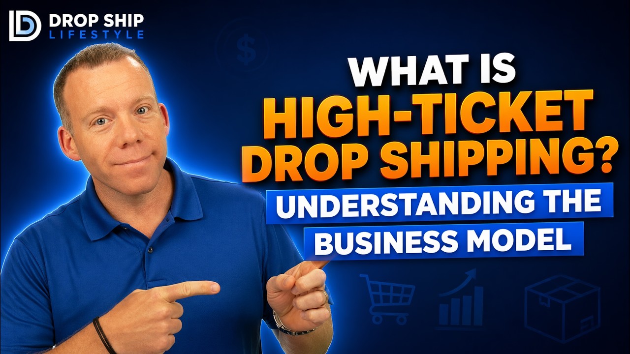 What Is High-Ticket Dropshipping?