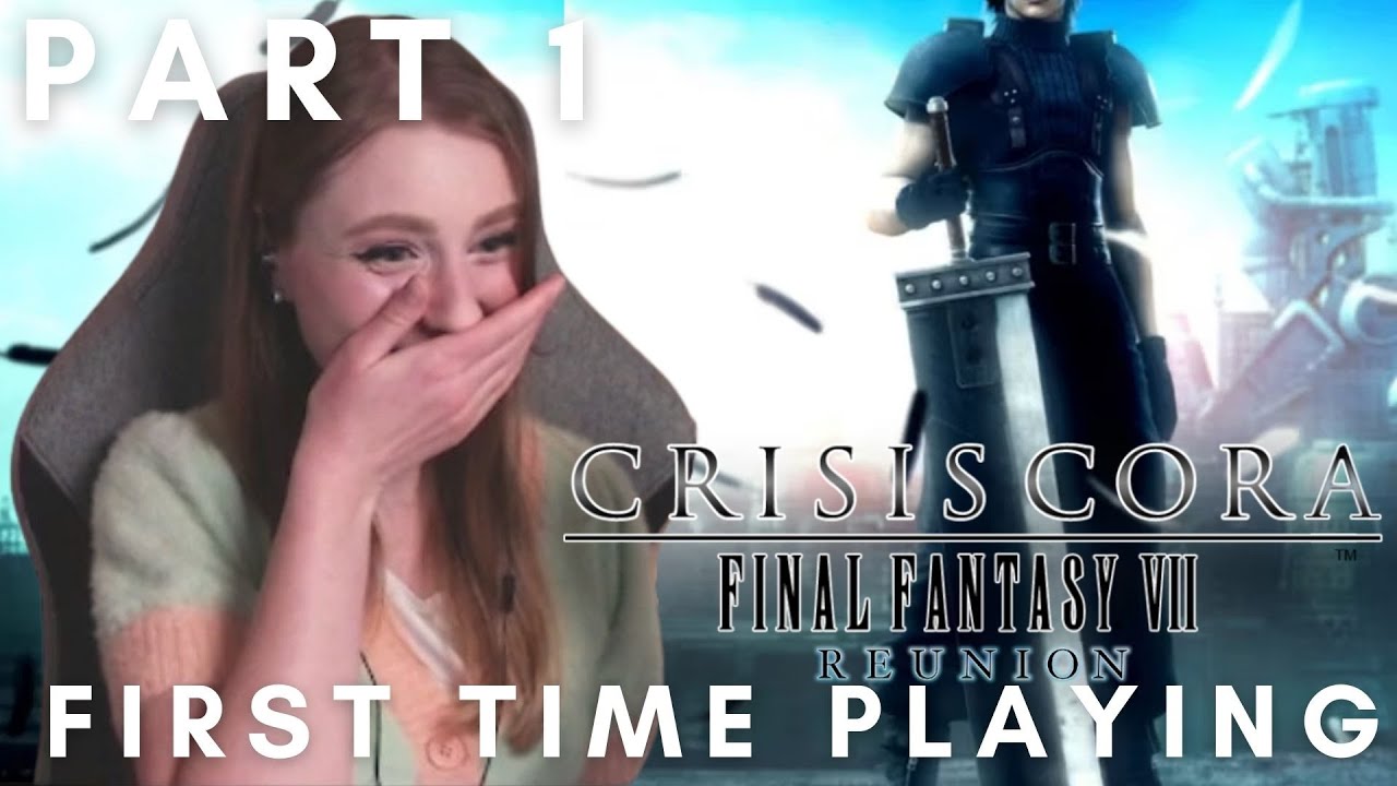 FIRST TIME EVER Playing Final Fantasy VII Crisis Core Reunion | MEETING ZACK FAIR | Part 1