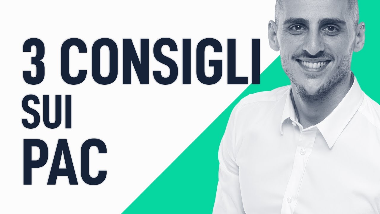 Investire In PAC: 3 consigli utili per massimizzare i rendimenti