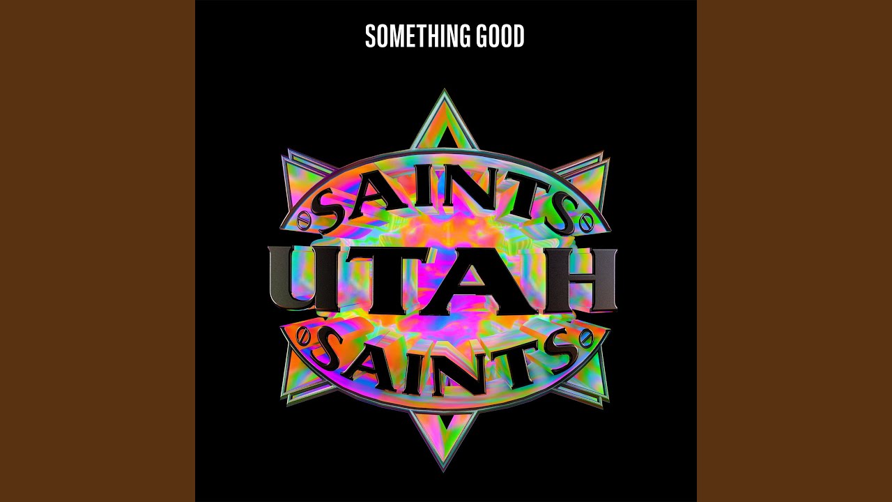 Something Good (7 Inch Mix)