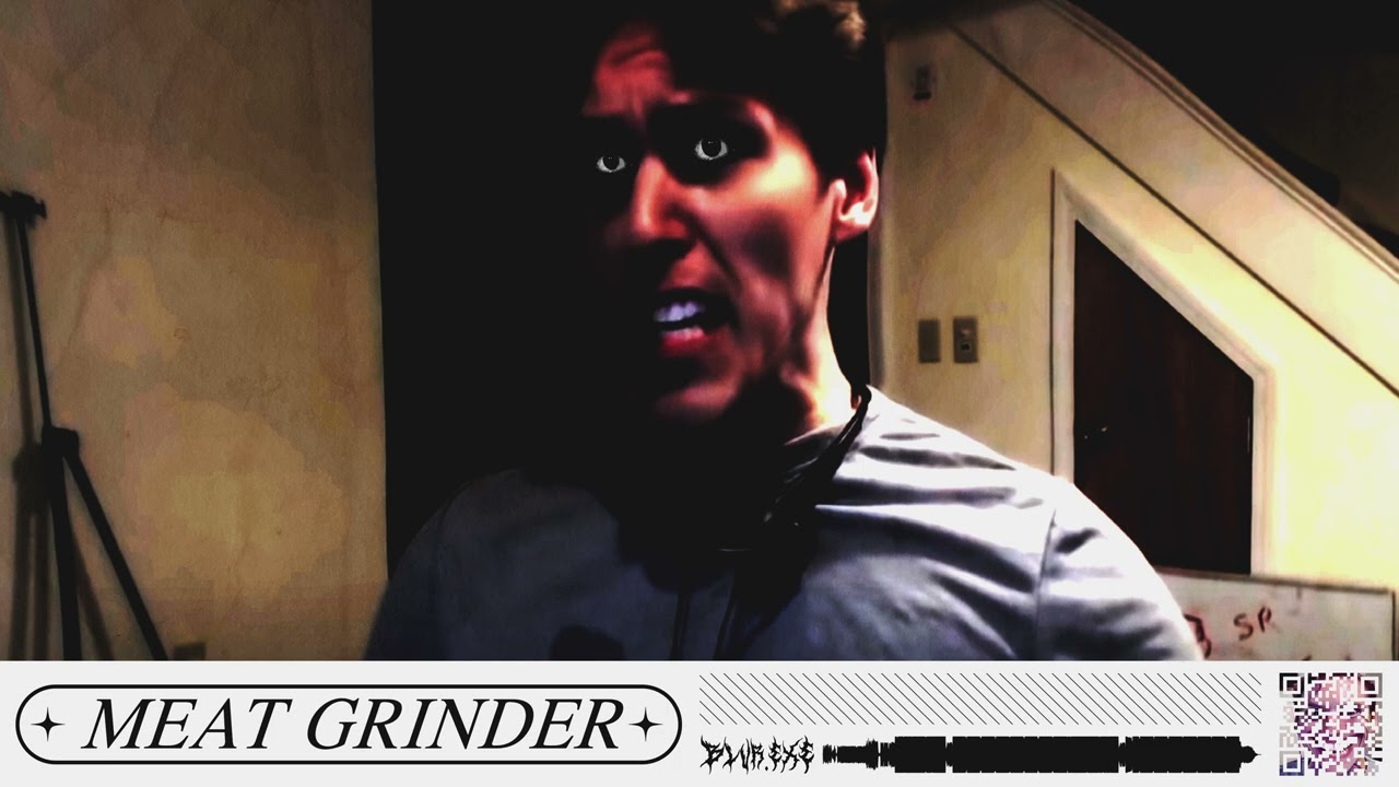 MEAT GRINDER!!!