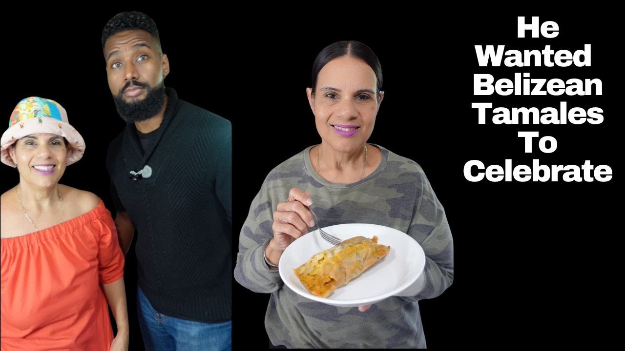 Belizean Tamales Tutorial My Son Has An Announcement