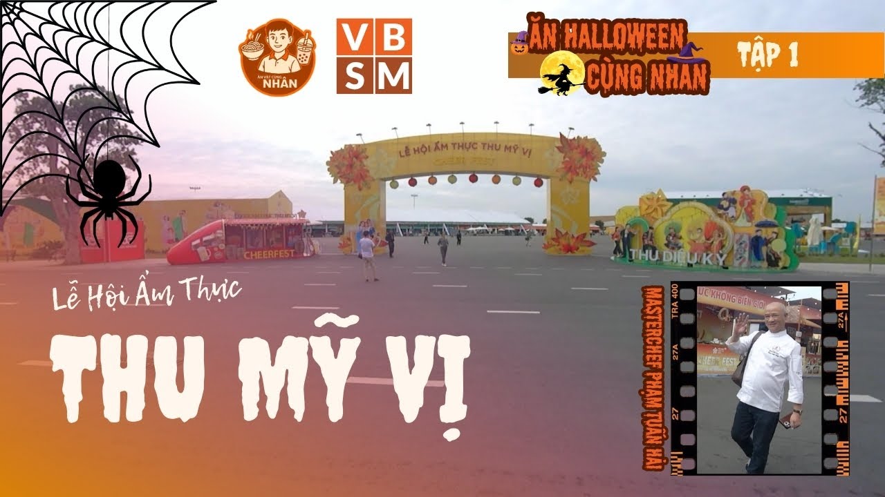 Ăn Halloween Cùng Nhân - Tập 1: Lễ Hội Ẩm Thực Thu Mỹ Vị - TTTLQG | Masterchef Phạm Tuấn Hải