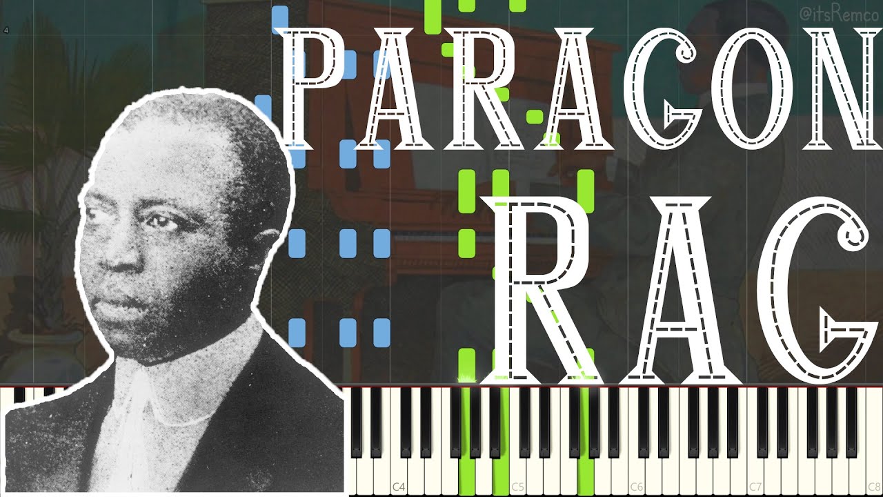 Scott Joplin - Paragon Rag 1909 (Ragtime Piano Synthesia)
