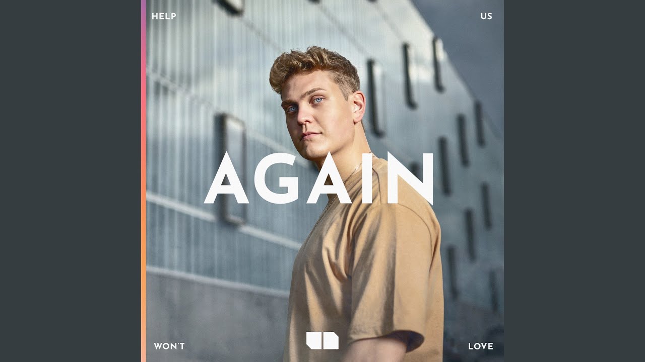 Won't Help Us Love Again