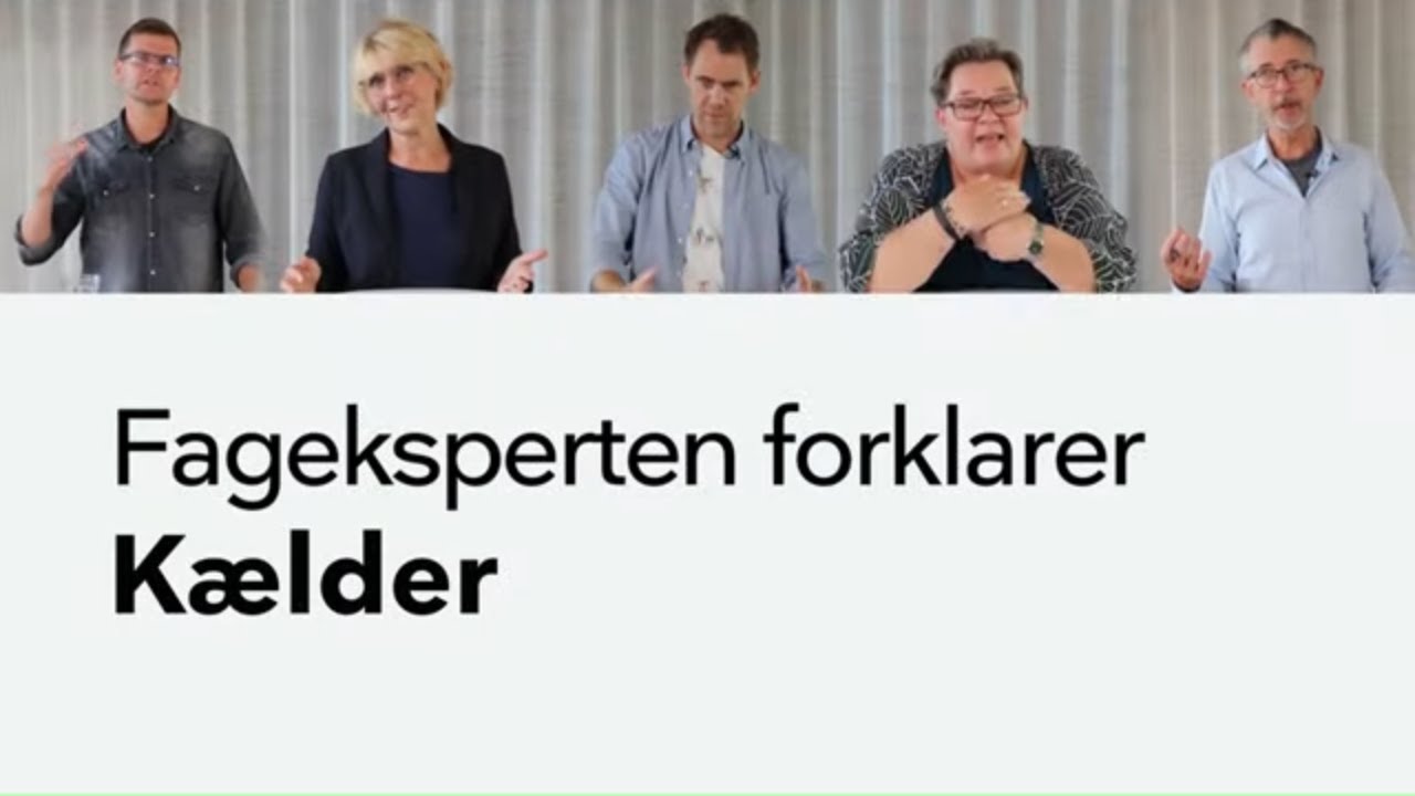 Fageksperten forklarer: K&aelig;lder
