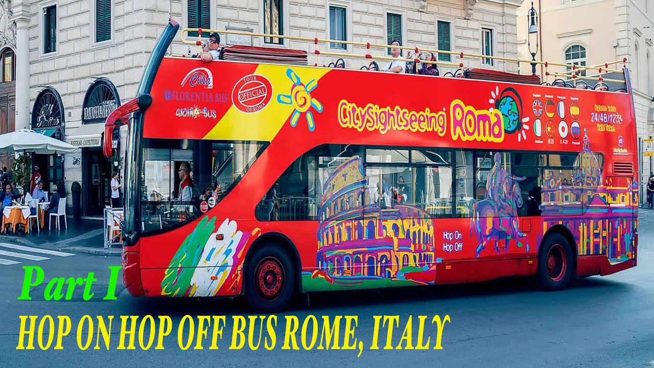 HOP ON HOP OFF ROME, ITALY CITYSIGHTSEEING BUS TOUR EXPERIENCE-The Best Way To See Rome #hoponhopoff