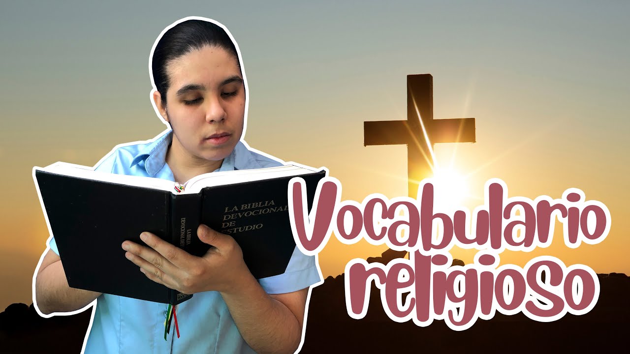 VOCABULARIO RELIGIOSO EN LENGUA DE SEÑAS MEXICANA