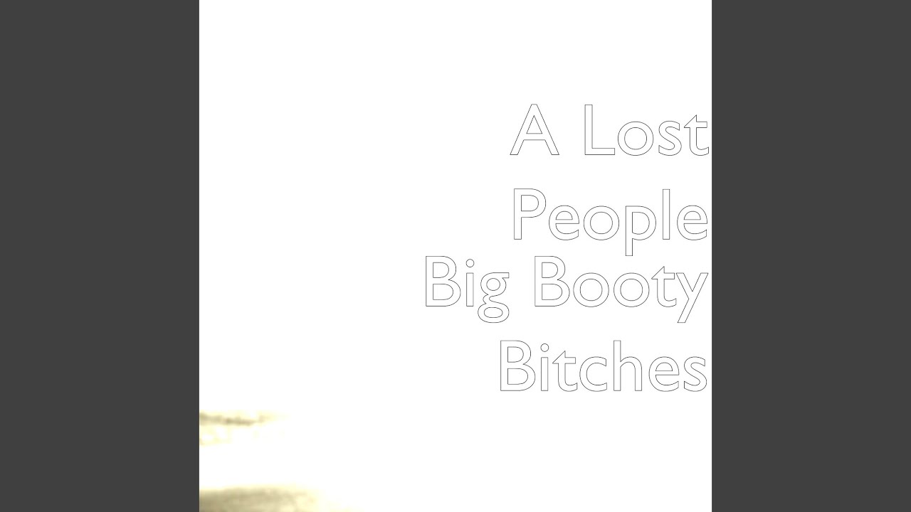 Big Booty Bitches