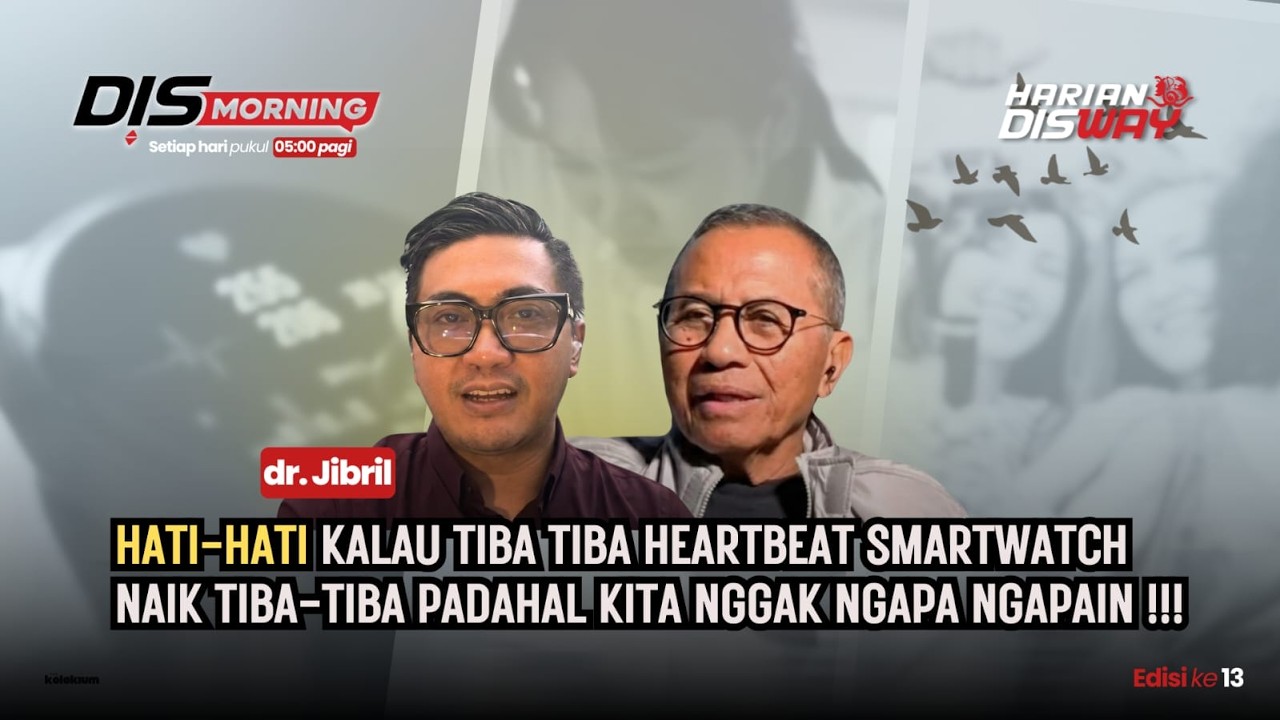 Deg-Degan Anak Muda | Bersama Dr.Makhyan Jibril - DisMorning