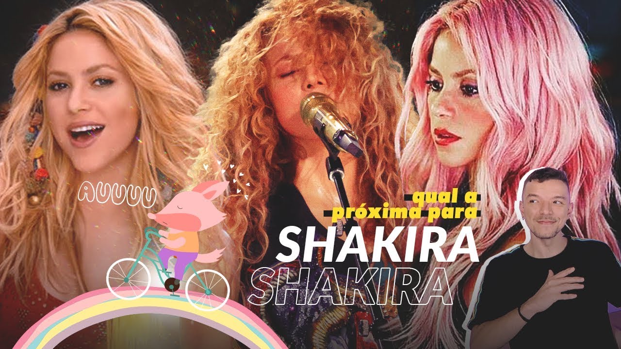 O EFEITO SHAKIRA