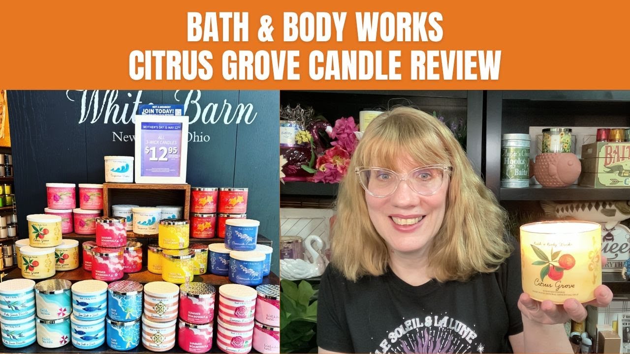 Bath & Body Works Citrus Grove Candle Review