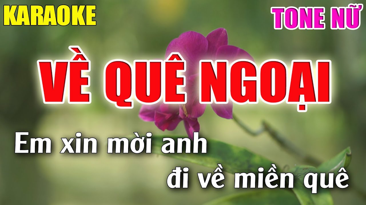 Về Quê Ngoại Karaoke Tone Nữ ( Am ) Cha cha cha - Lâm Organ