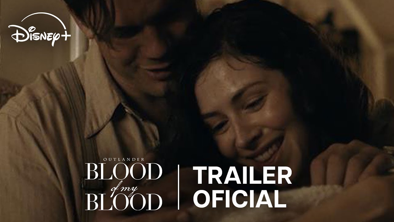 Outlander: Blood Of My Blood | Trailer Oficial Legendado | Disney+