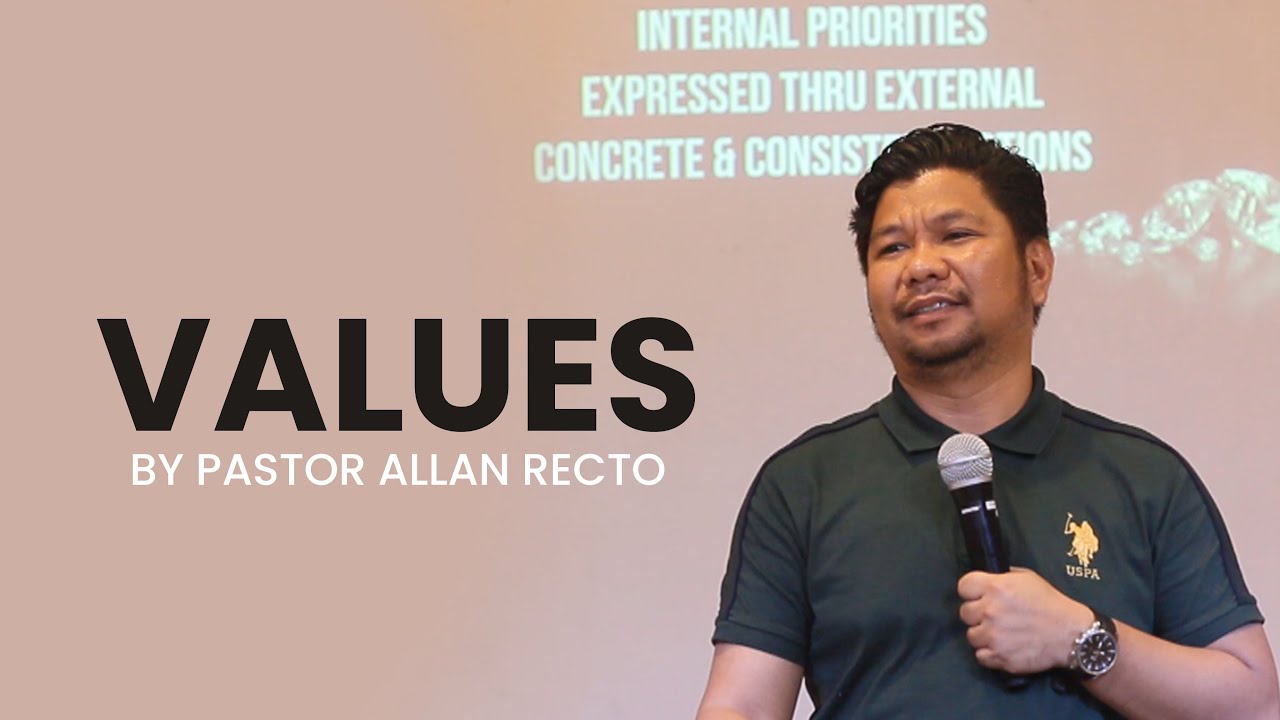 Values | Pastor Allan Recto