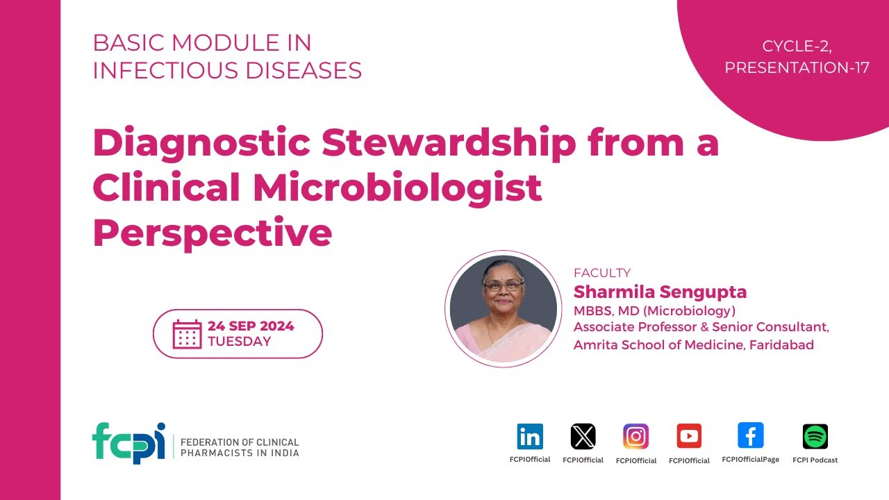 Diagnostic Stewardship from a Clinical Microbiologist Perspective