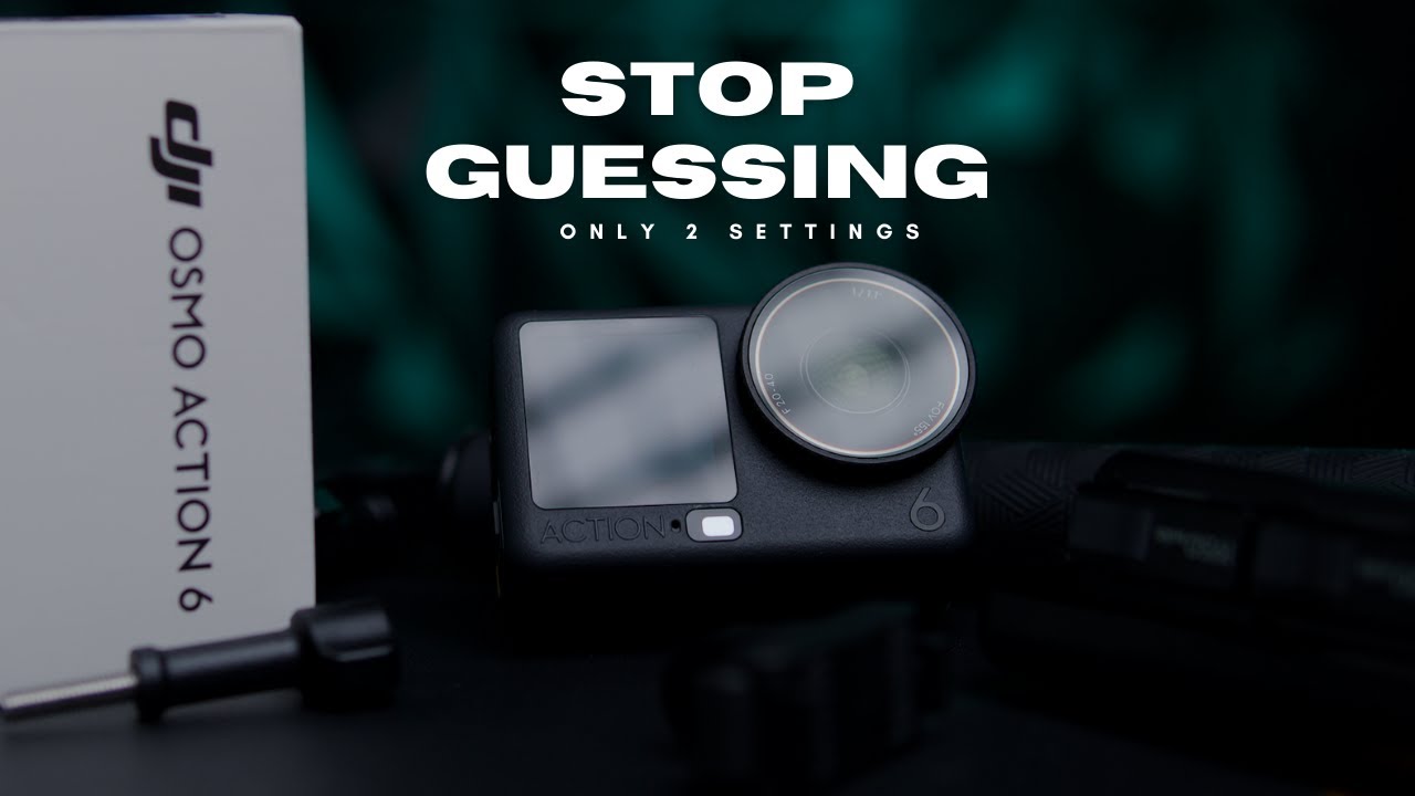 DJI Osmo Action 6 Settings Explained & 2 Simple Presets