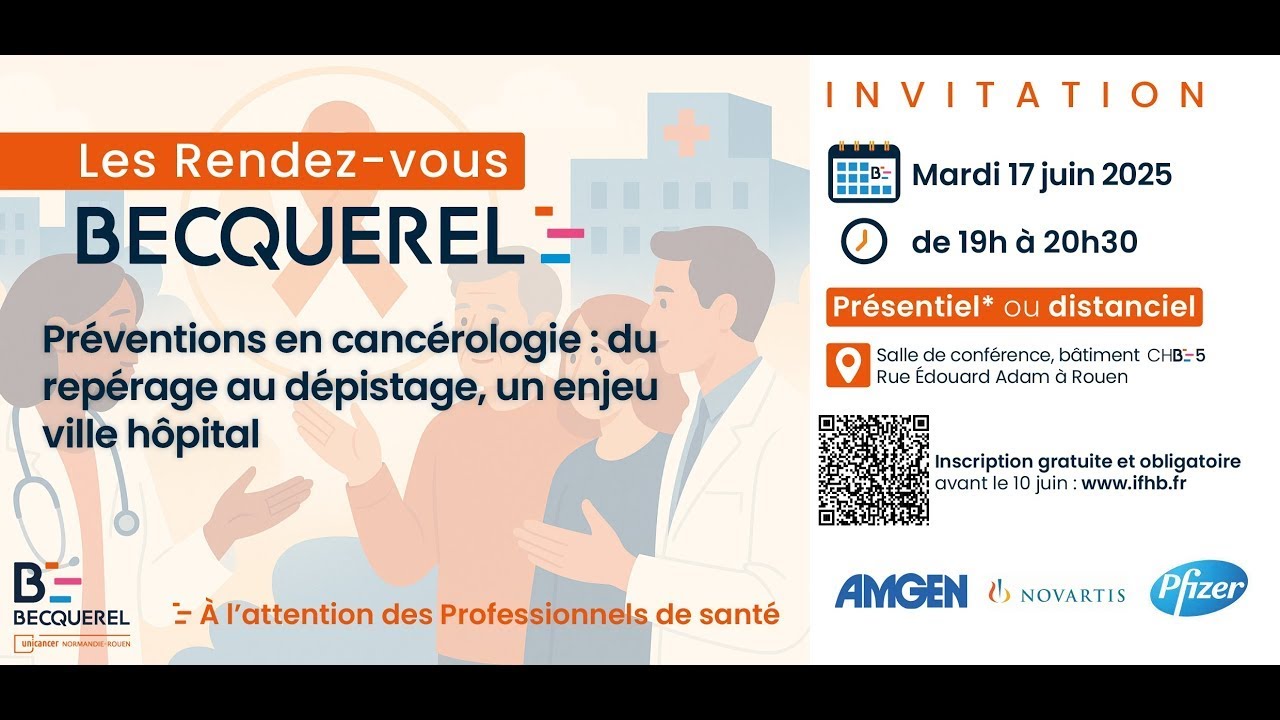 Les RDV BECQUEREL : Préventions en cancérologie : du repérage au dépistage, un enjeu ville hôpital