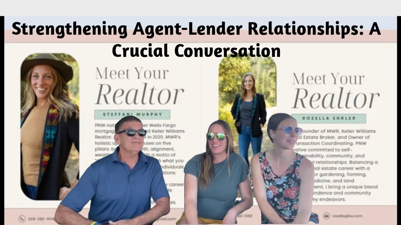 Strengthening Agent-Lender Relationships: A Crucial Conversation