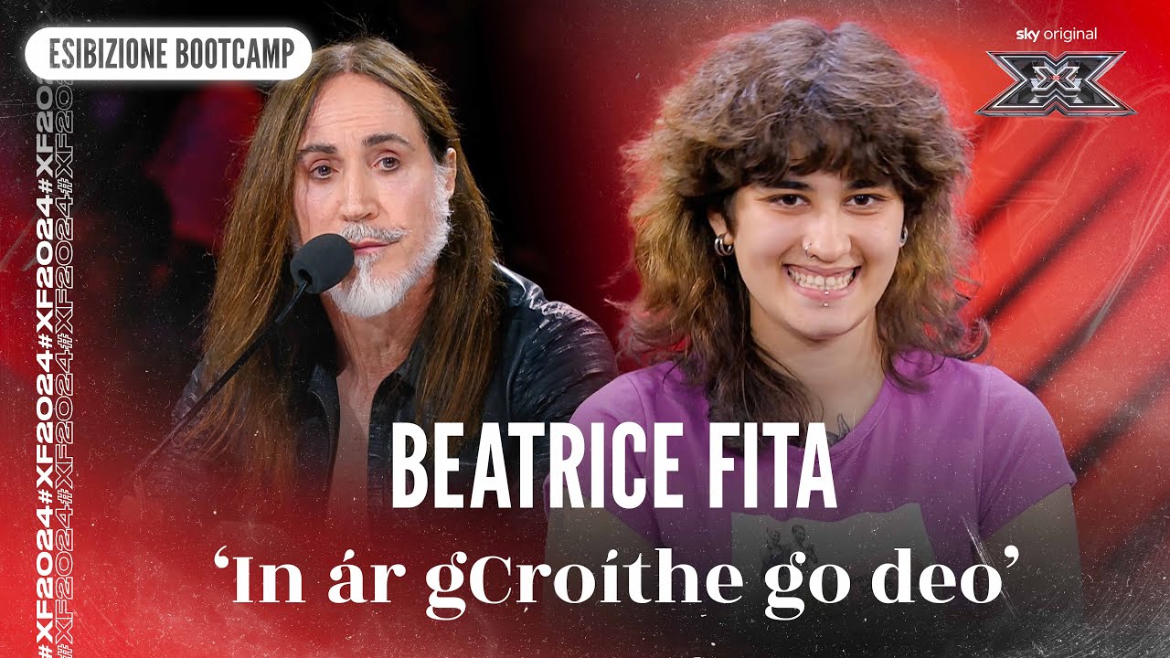 Beatrice Fita | &lsquo;In &aacute;r gCro&iacute;the&nbsp;go deo&rsquo; | Esibizione Bootcamp | X Factor 2024