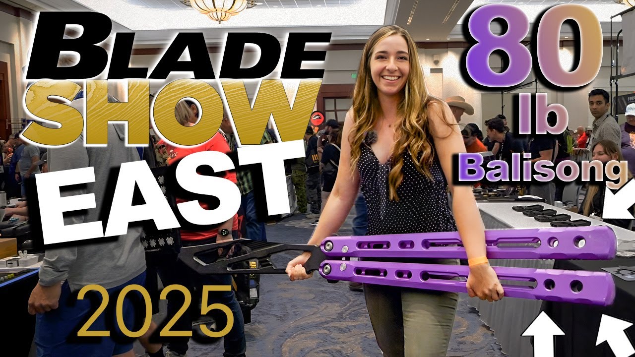 Blade Show East 2025- Not 1, But 2 Balisong Competitions??