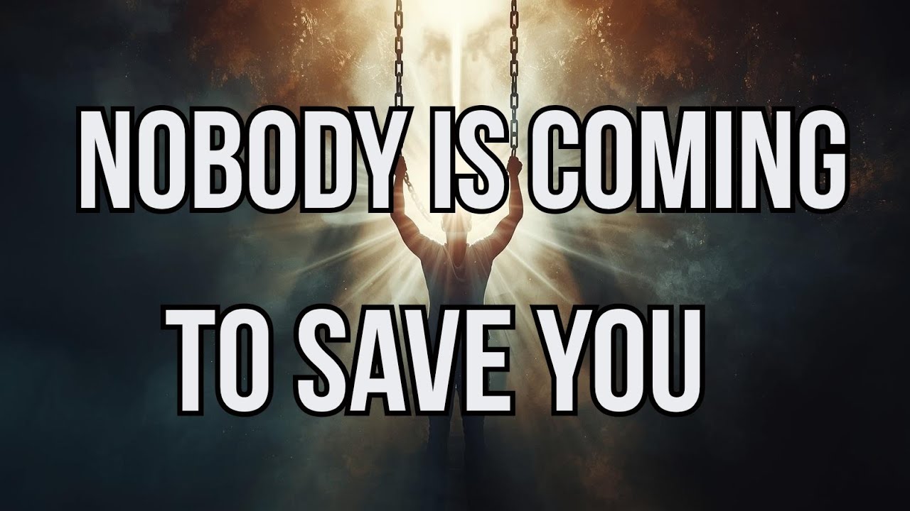 Nobody Is Coming To Save You (And That’s Your Power)