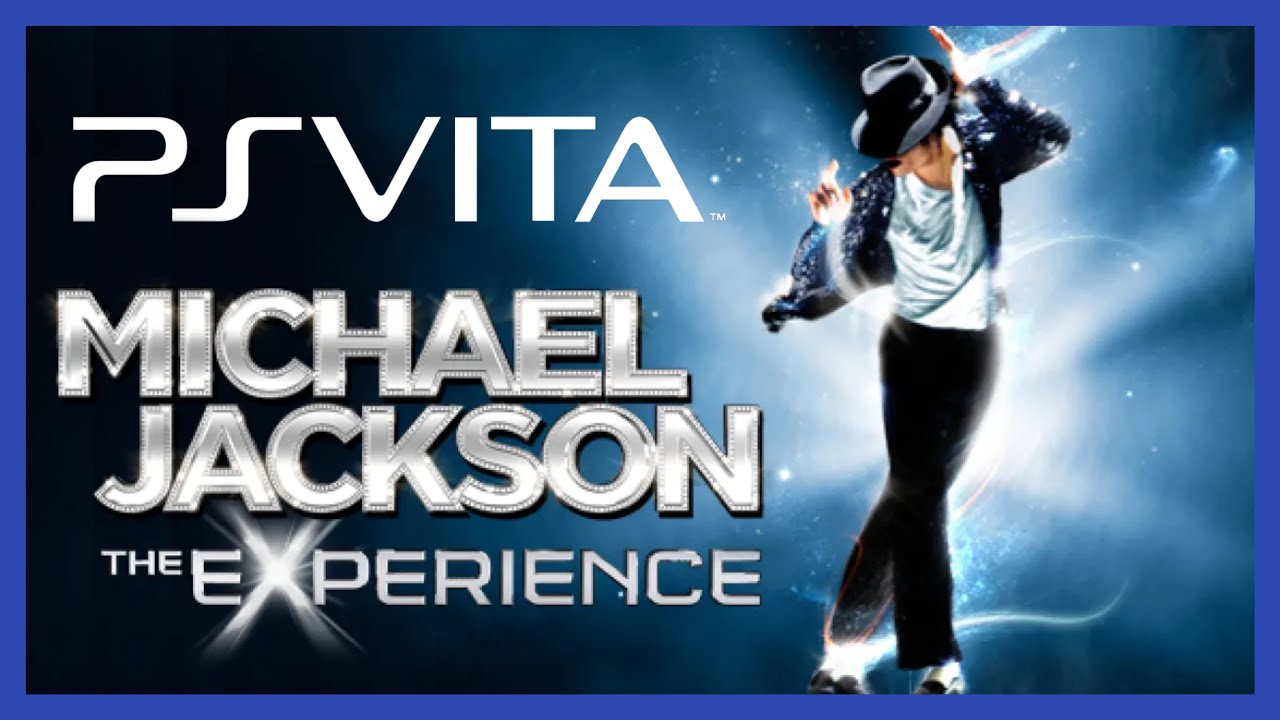 PS Vita Gameplay - Michael Jackson The Experience