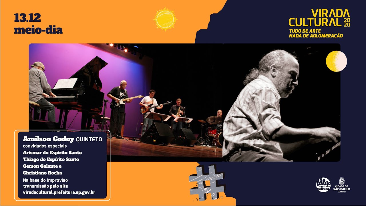 Amilson Godoy Quinteto | Virada Cultural SP 2020