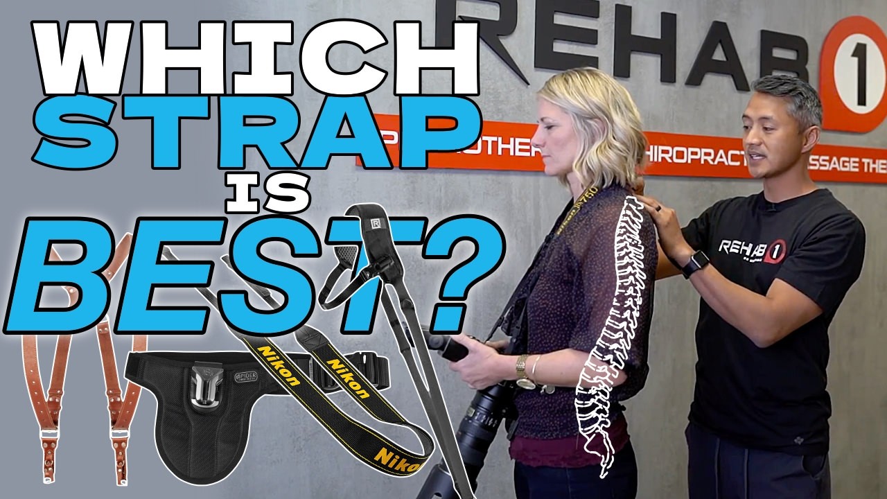 Best Camera Straps: Asking a Physiotherapist