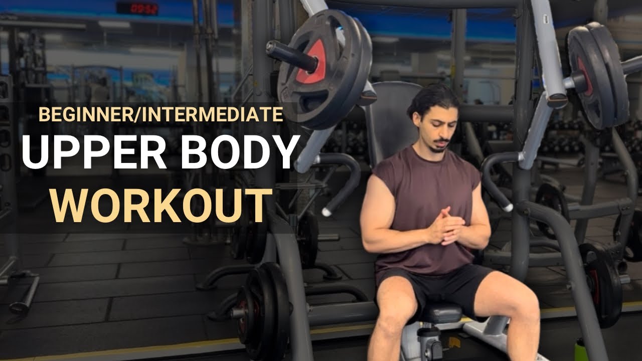 Beginner’s Upper Body Workout | Machines & Dumbbells | Muscle & Strength