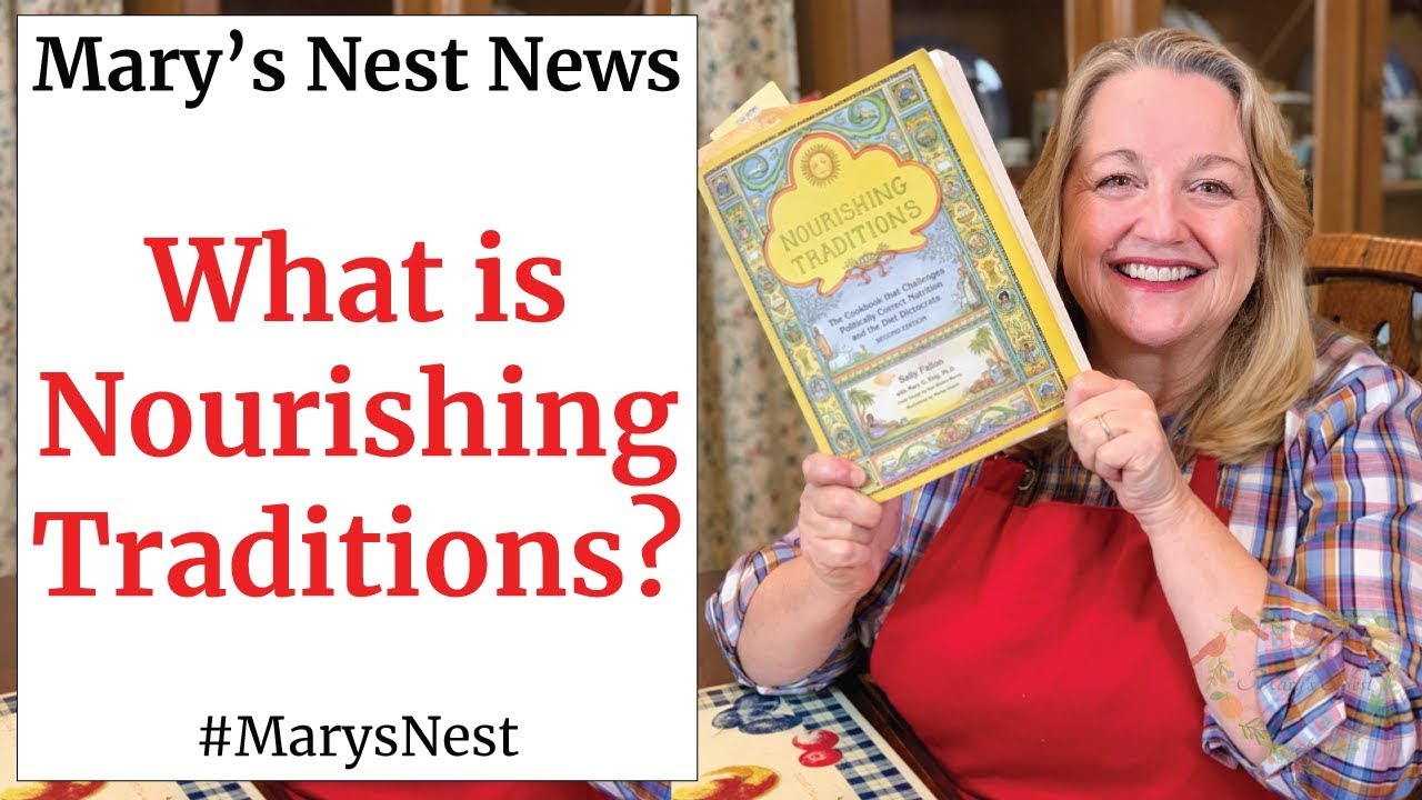 What is Nourishing Traditions?