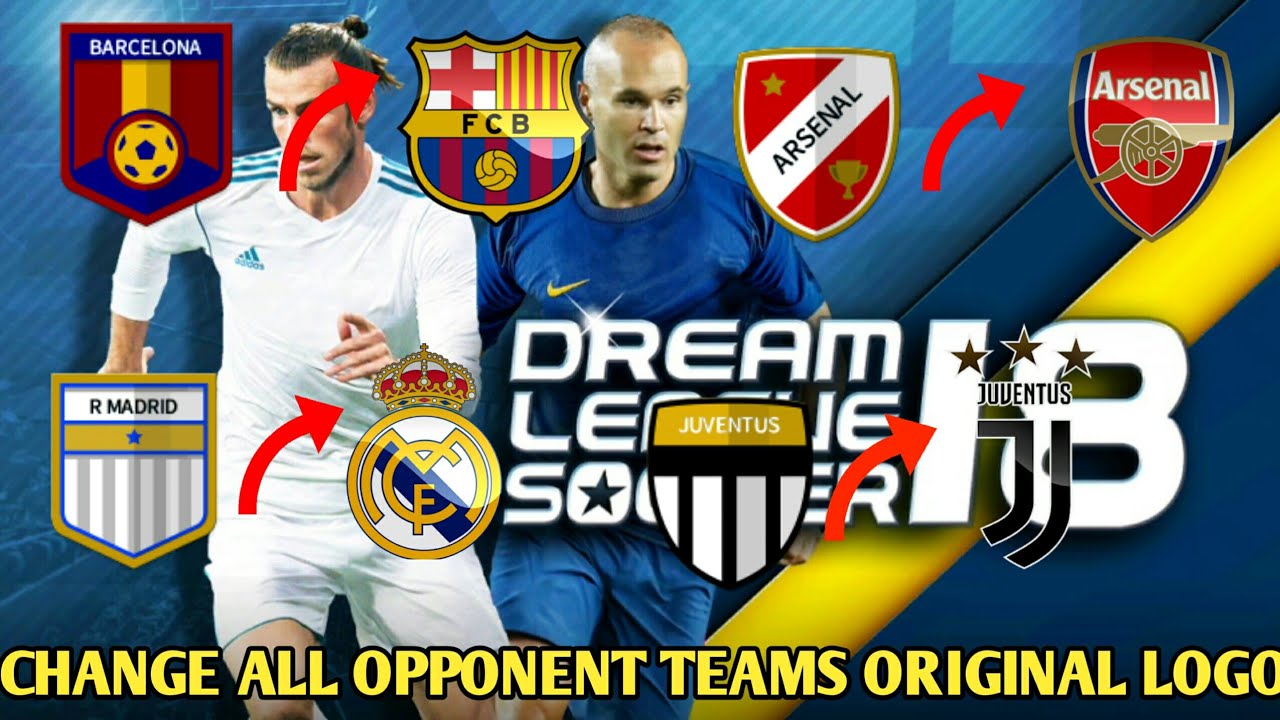 How To Change All Opponent Original Teams Logo In DLS 18
