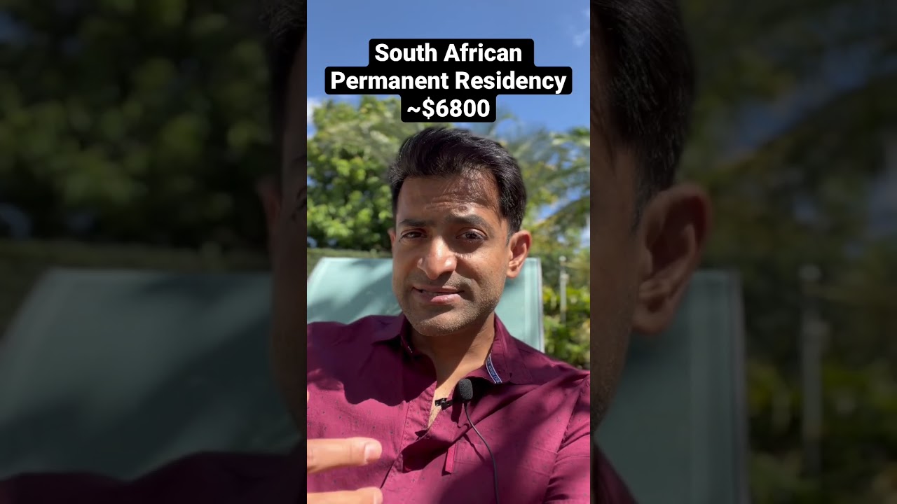 How To Get South African Permanent Residency that leads to Citizenship - An Exotic Second Passport