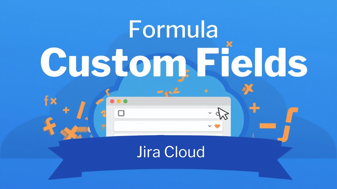 В Jira Cloud скоро появятся пользовательские поля с формулами.