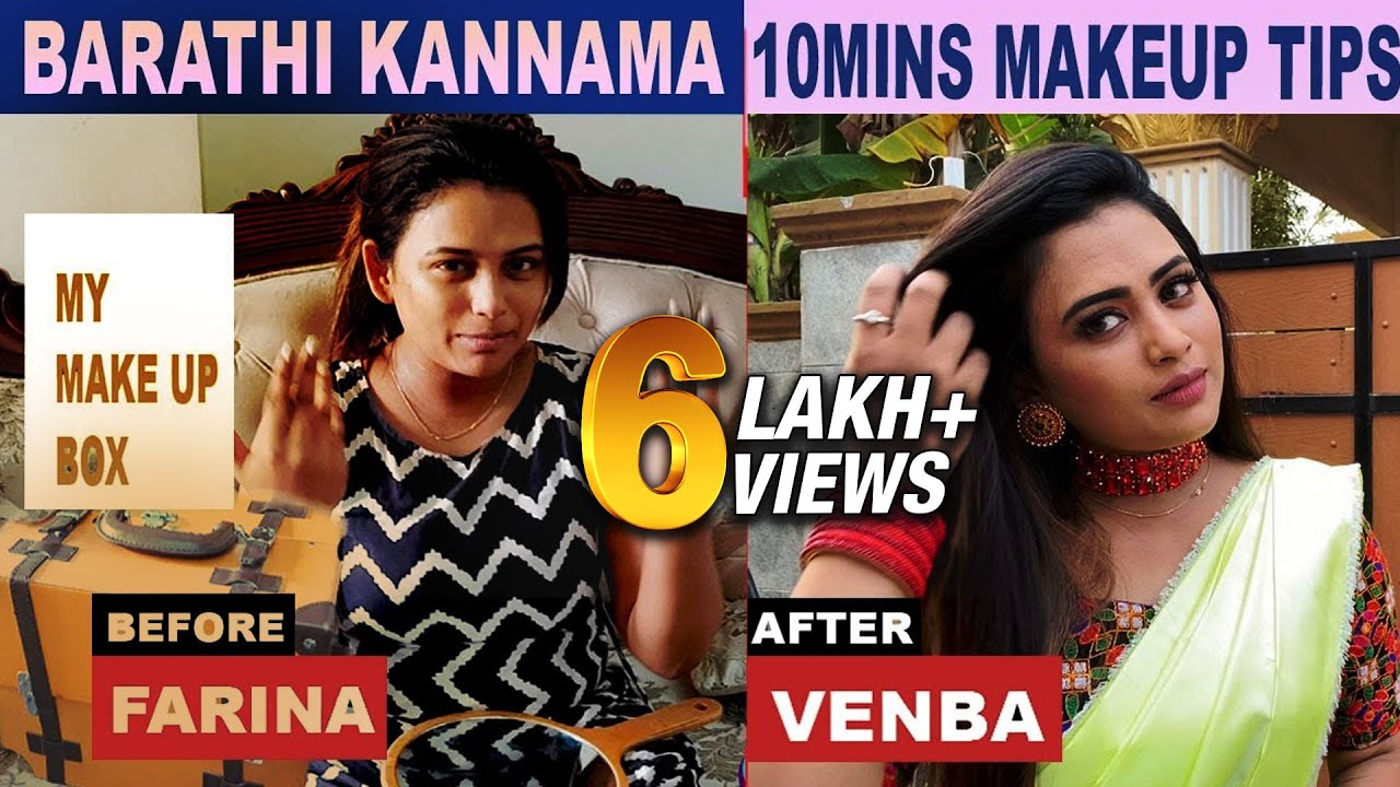 BARATHI KANNAMA...VENBA'S MAKEUP IN 10MINS