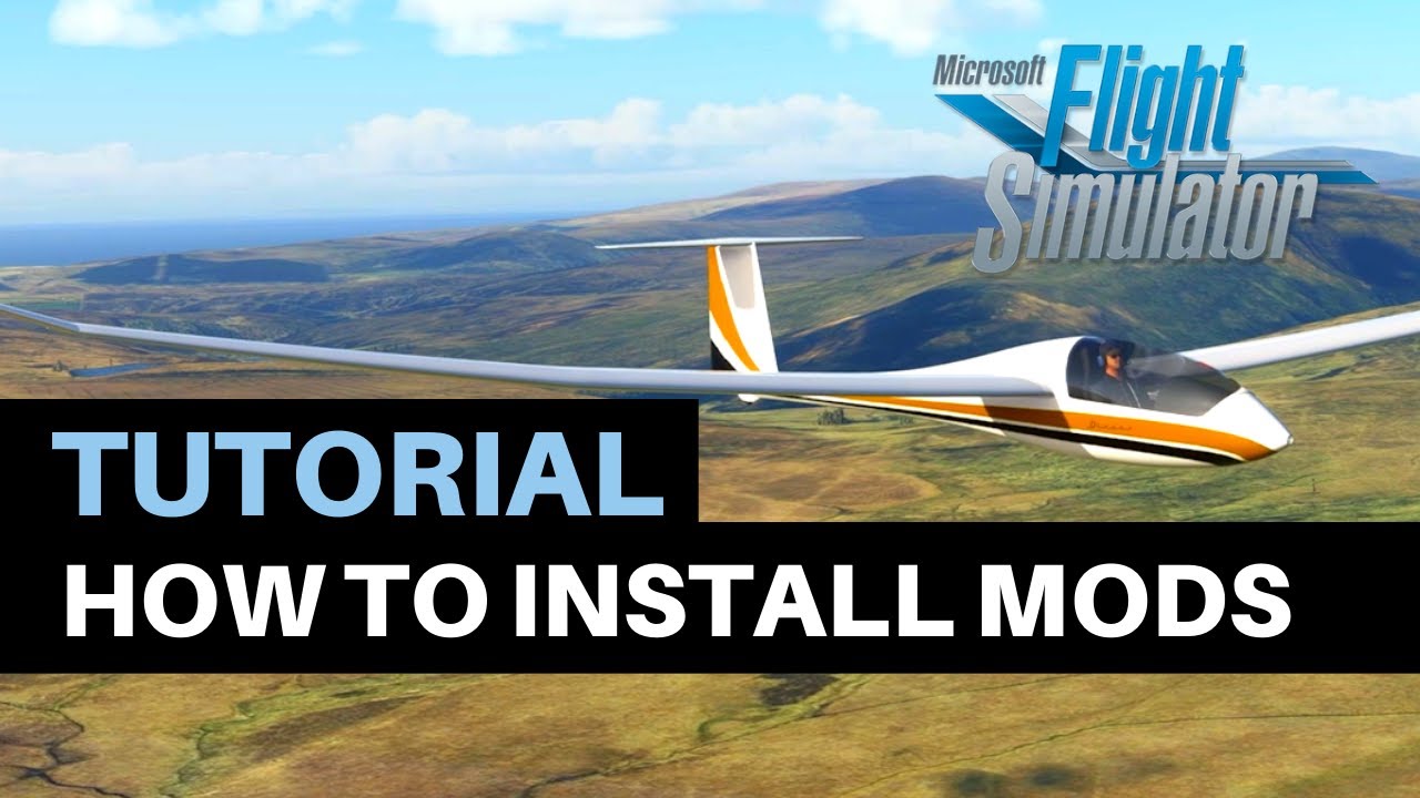 Как установить моды для Microsoft Flight Simulator 2020