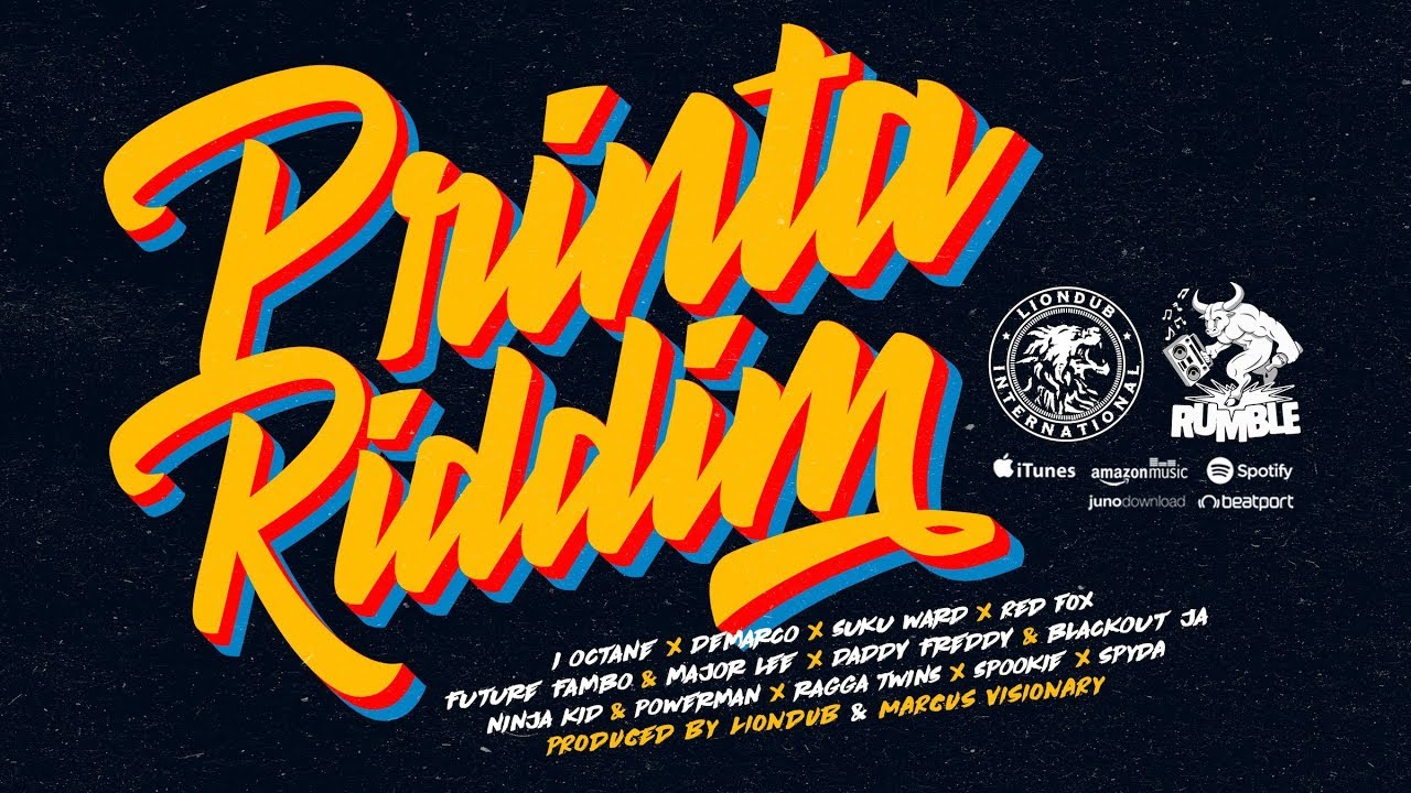 Rumble - Printa Riddim Ft. Various Artists [Official DJ Liondub Mix | DEC 2017]