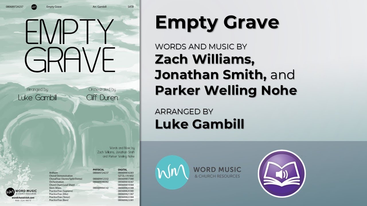 Empty Grave | arr. Luke Gambill