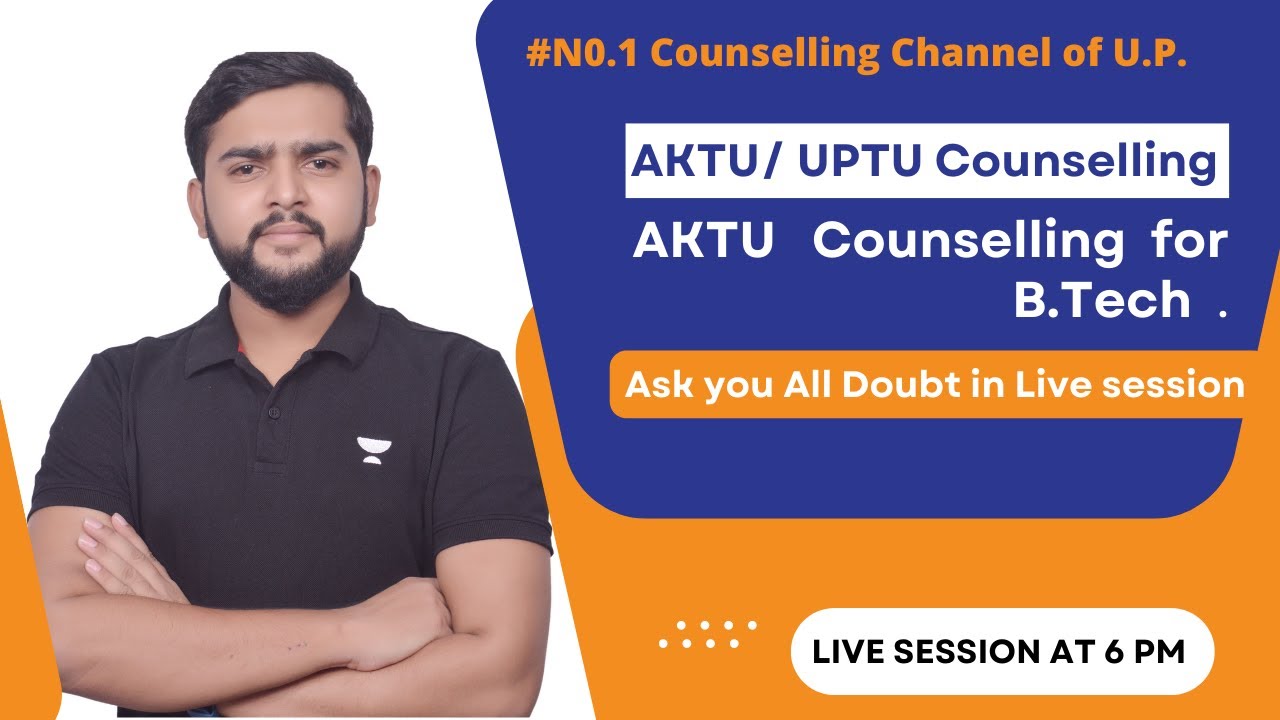 AKTU  counselling 2022 | UPTU me admission kaise le | live session for AKTU  2022 | AKTU  B.tech