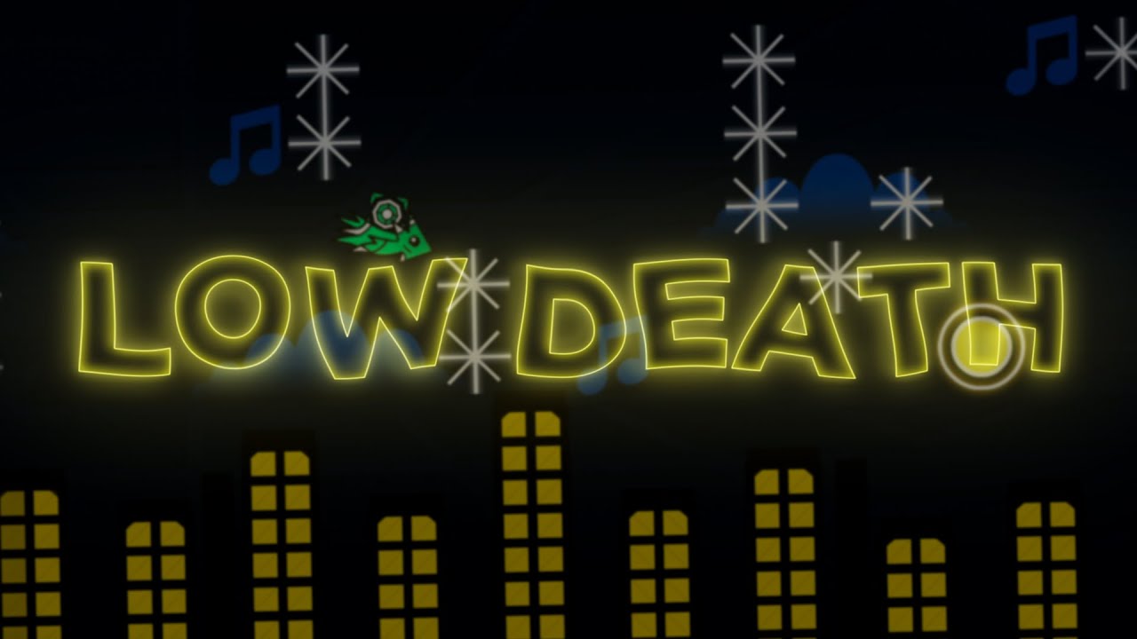 Low Death (Extreme Demon) by KrmaL | Geometry Dash