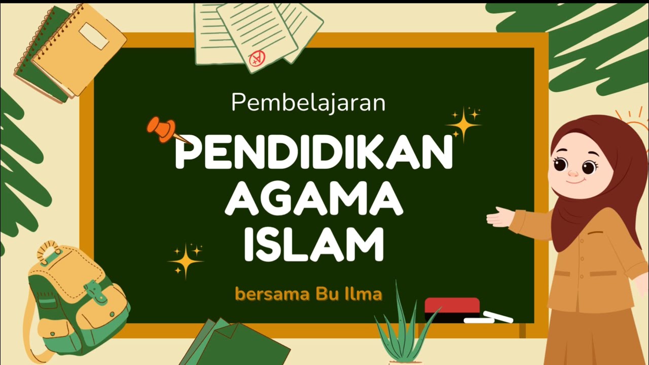 VIDEO PEMBELAJARAN: IMAN KEPADA RASUL ALLAH OLEH BU ILMA