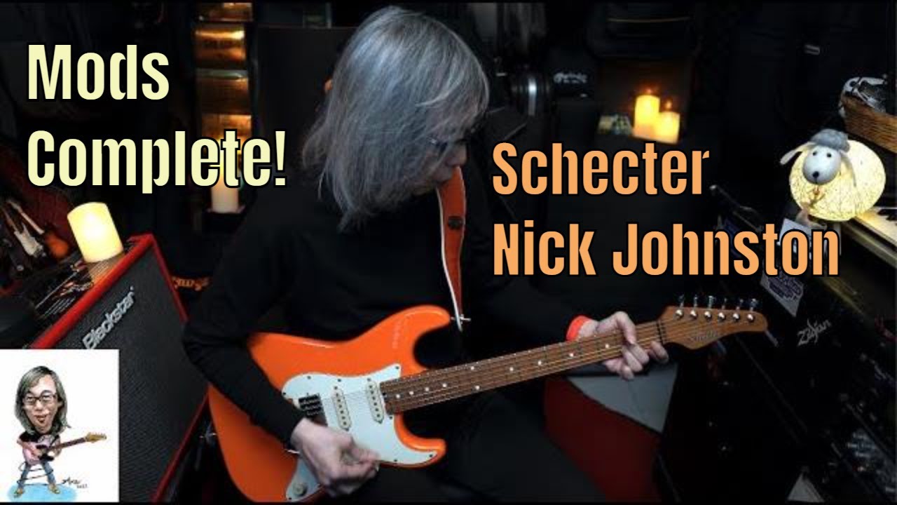 Schecter Nick Johnston -  Mods Complete!