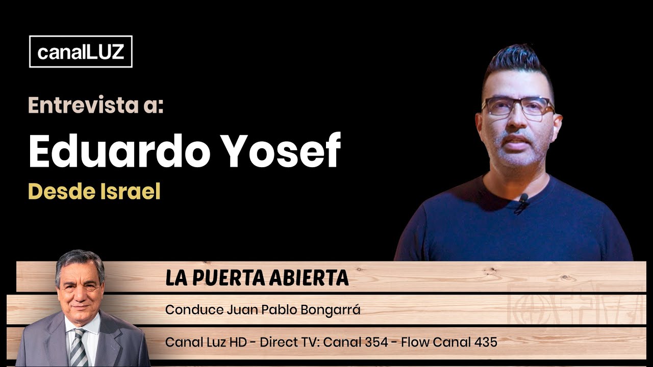 Entrevista a Eduardo Yosef - Desde Israel