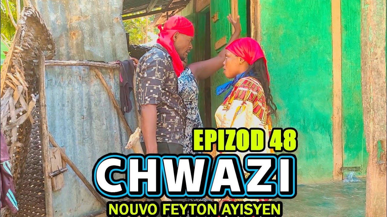 Chwazi Épisode 48