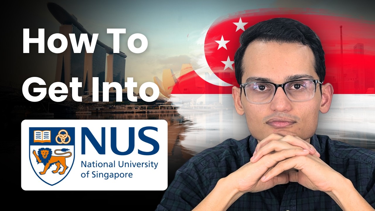 NUS Admissions Explained in 11 Minutes (No Fluff)