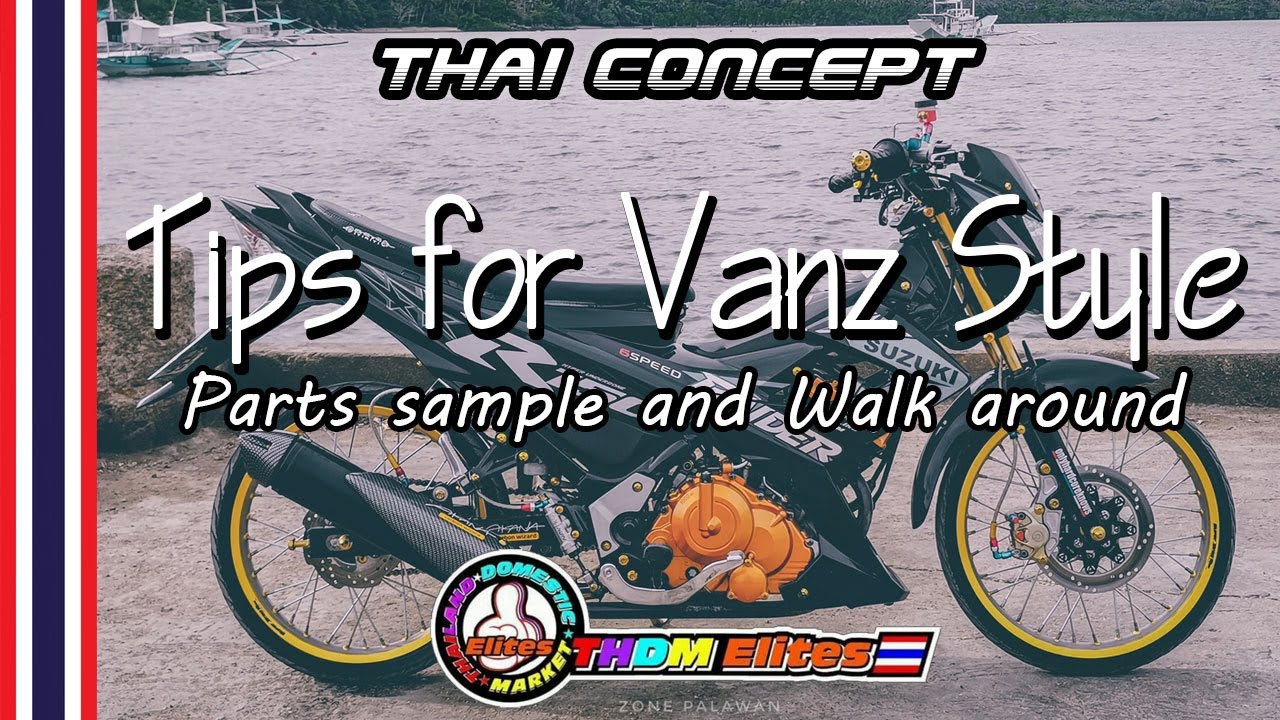 Thai Concept- Vanz Style ideas and Walk around