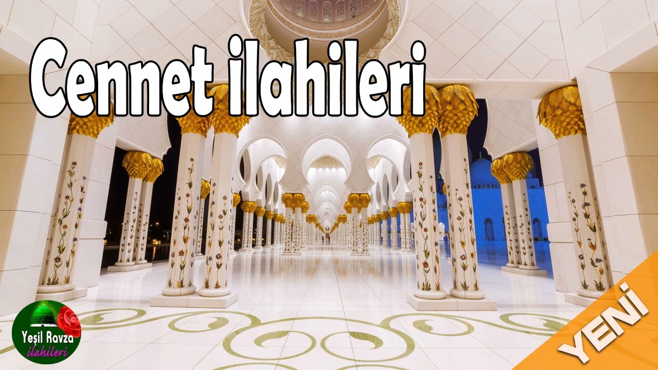 Cennet İlahileri 💖 En Güzel İlahiler 💐 Yeşil Ravza İlahileri